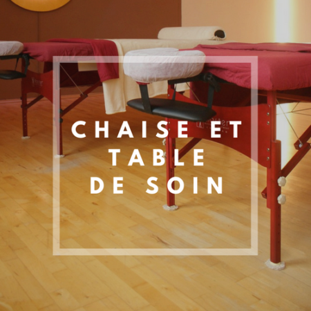 Chaises et tables de soin