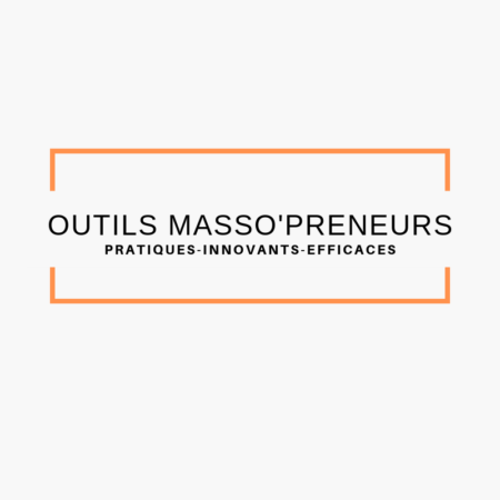 OUTILS MASSO'PRENEURS